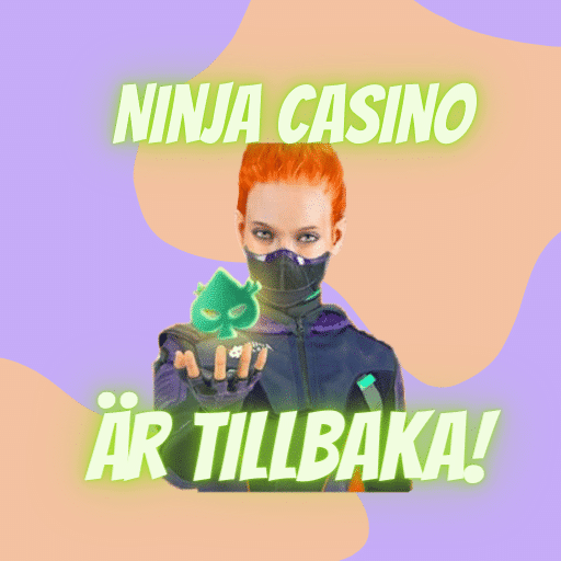 Ninja Casino är tillbaka