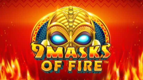 9 masks of fire slot - bestcasino.com