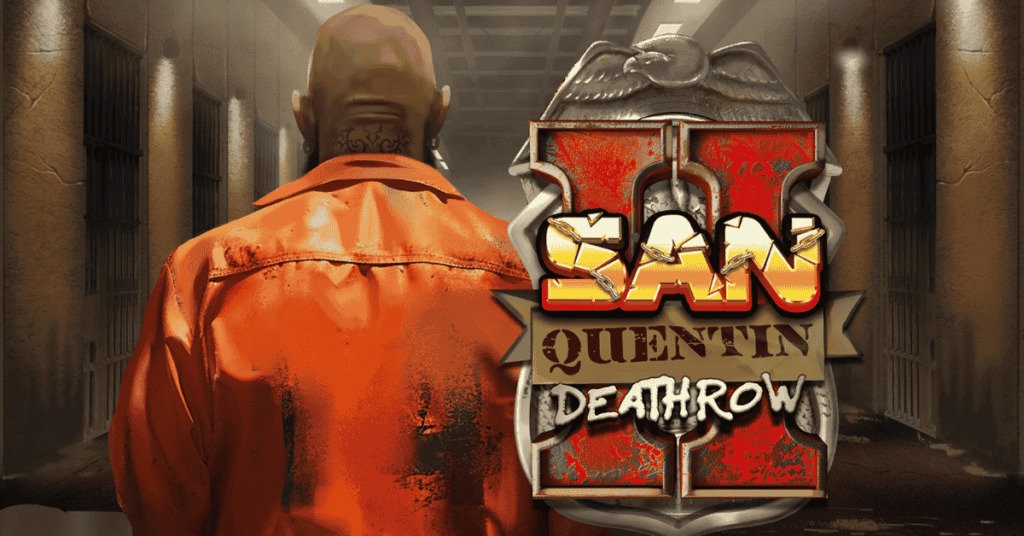 San Quentin Slot