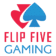 Flip Five Gaming